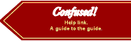 Help link.  A guide to the guide